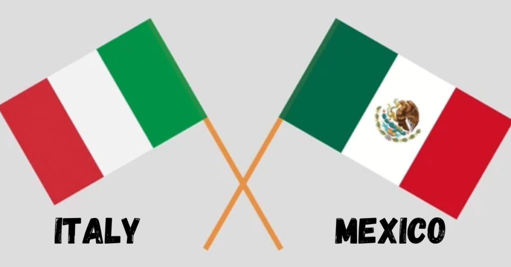 Mexico & Italy
