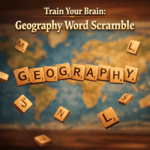 Floating wooden letter tiles spelling geography against a world map background, representing the scramble words geography game.